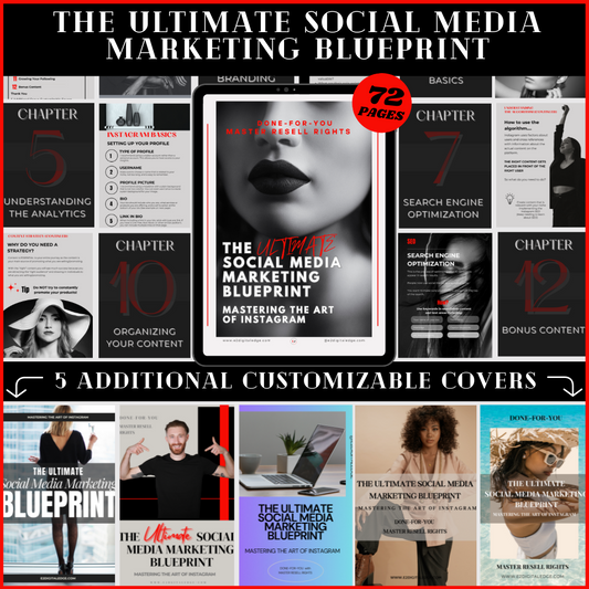 THE ULTIMATE SOCIAL MEDIA MARKETING BLUEPRINT