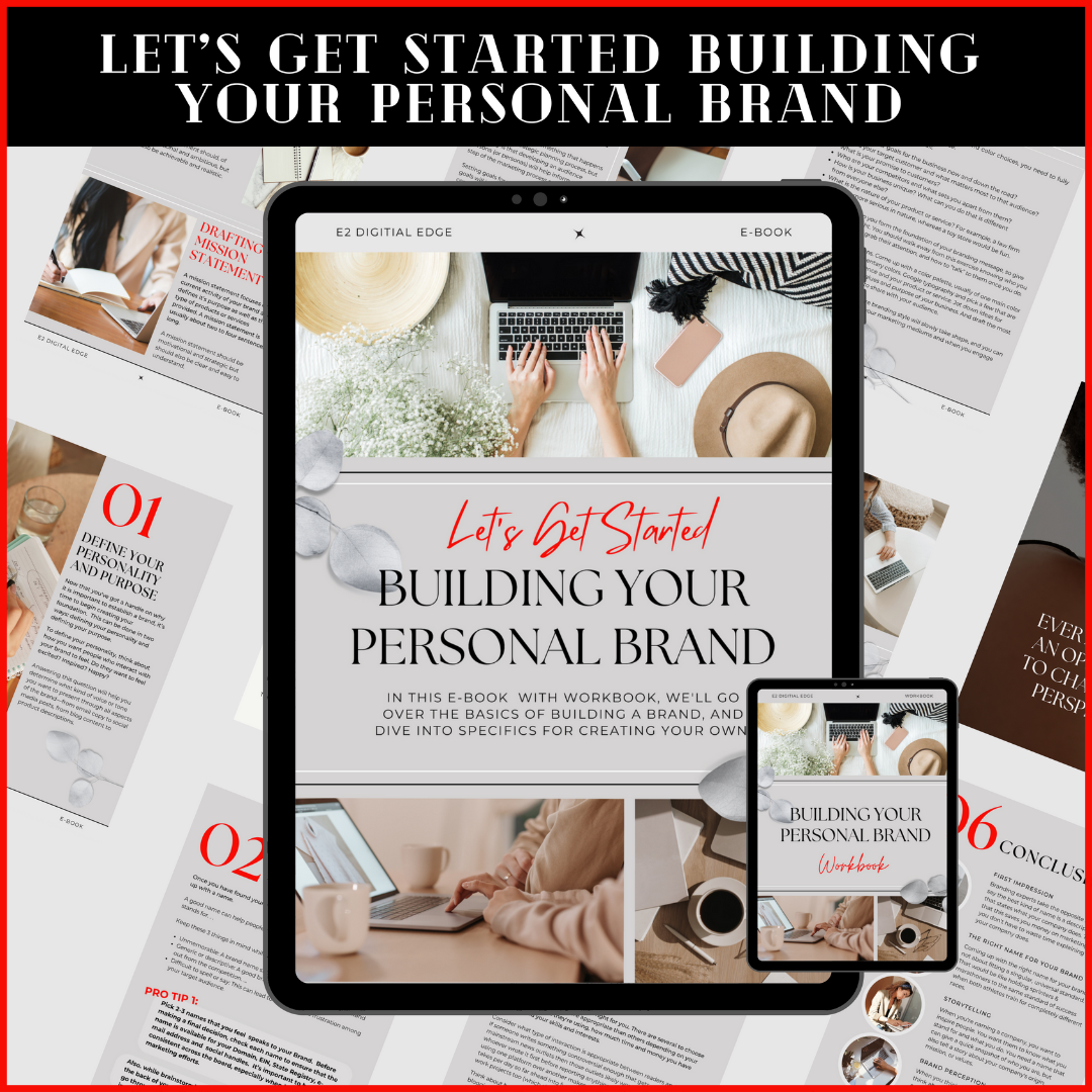 LET'S GET STARTED BUILDING YOUR PERSONAL BRAND E-BOOK & WORKBOOK