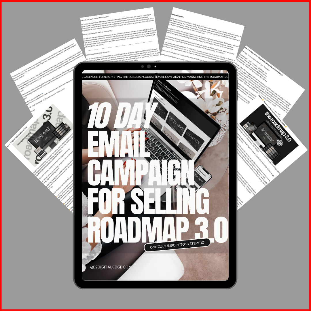 10 DAY EMAIL CAMPAIGN FOR SELLING THE ROADMAP 3.0